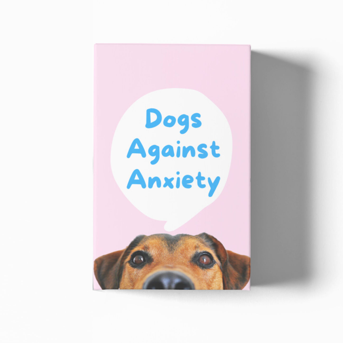 Dogs Against Anxiety - Affirmation Cards for Self Care