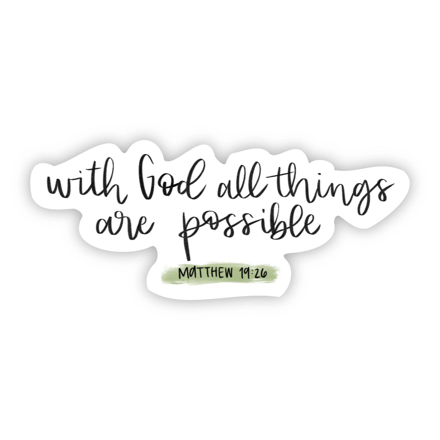 With God All Things Are Possible