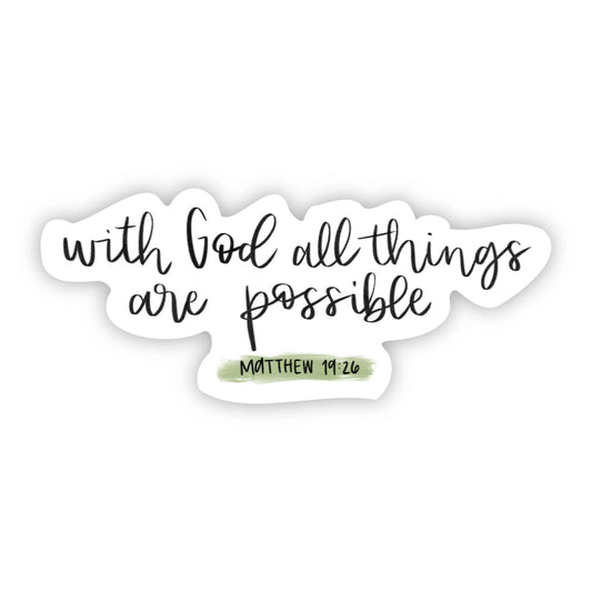 With God All Things Are Possible