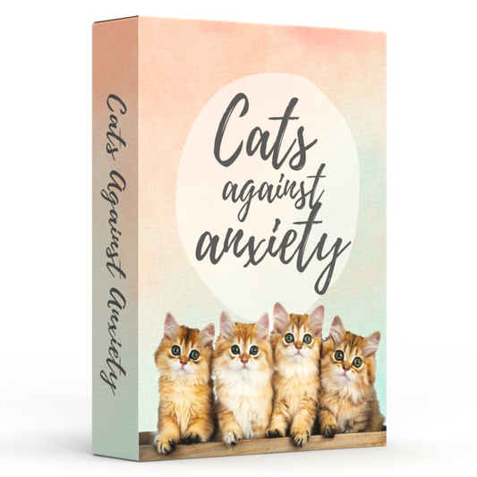 Cats Against Anxiety - Affirmation Cards for Self Care