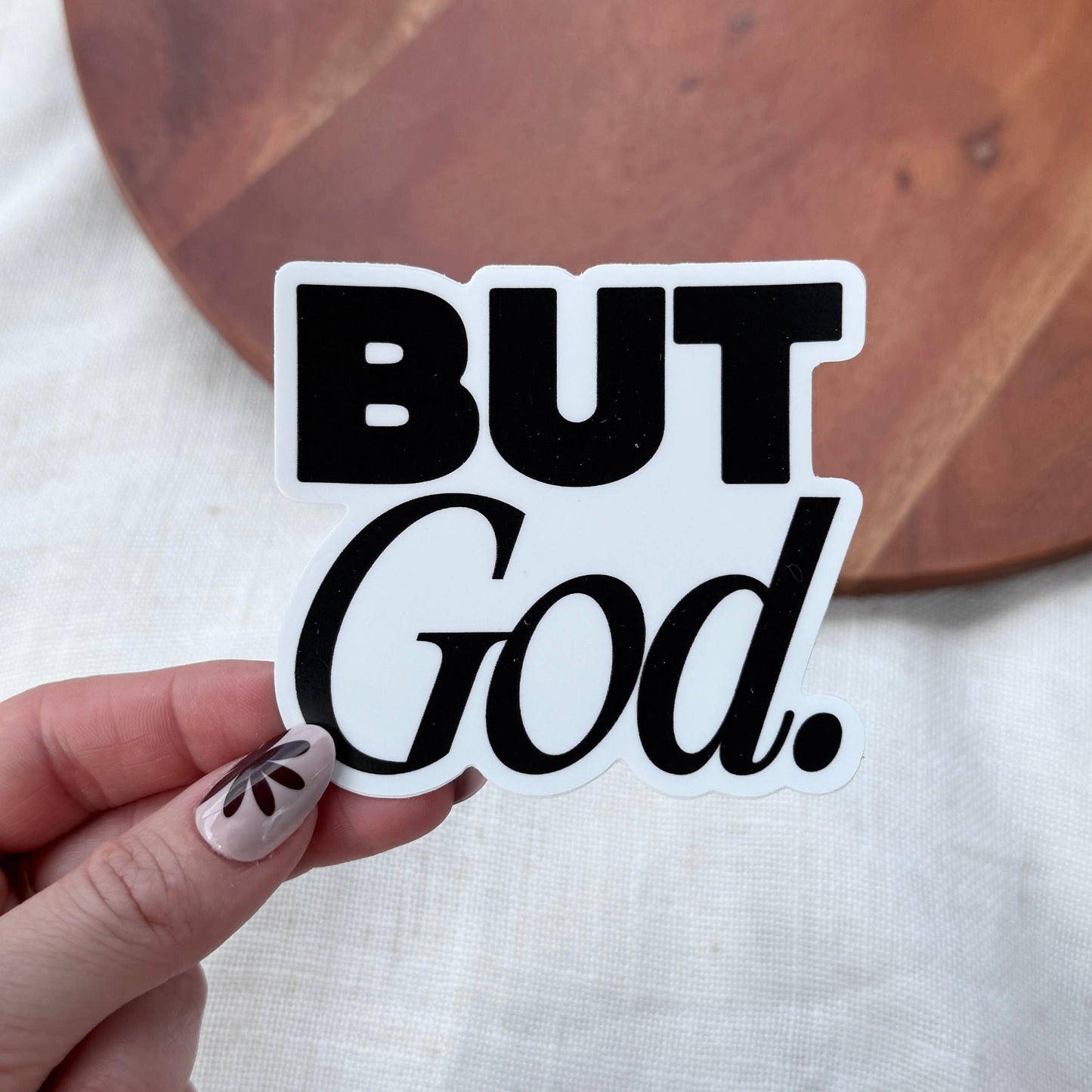 But God. Christian Faith Text Sticker