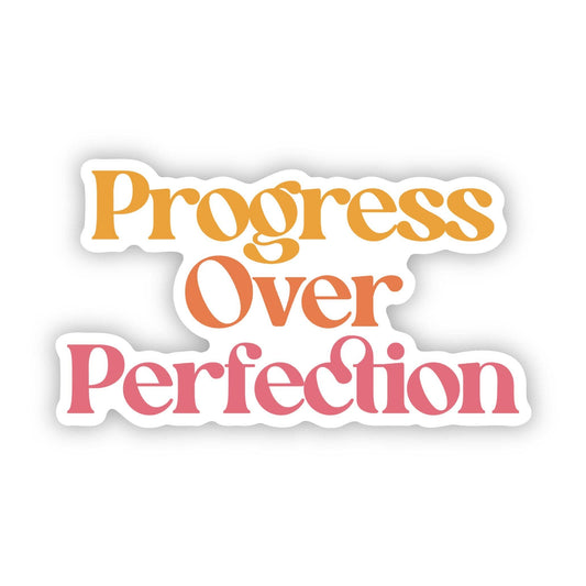 Progress Over Perfection Text Sticker