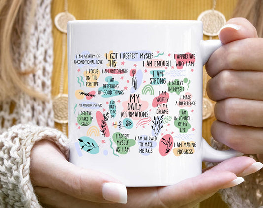 My Daily Affirmations - Positive Energy Quotes Coffee Mug